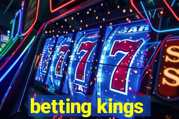 betting kings